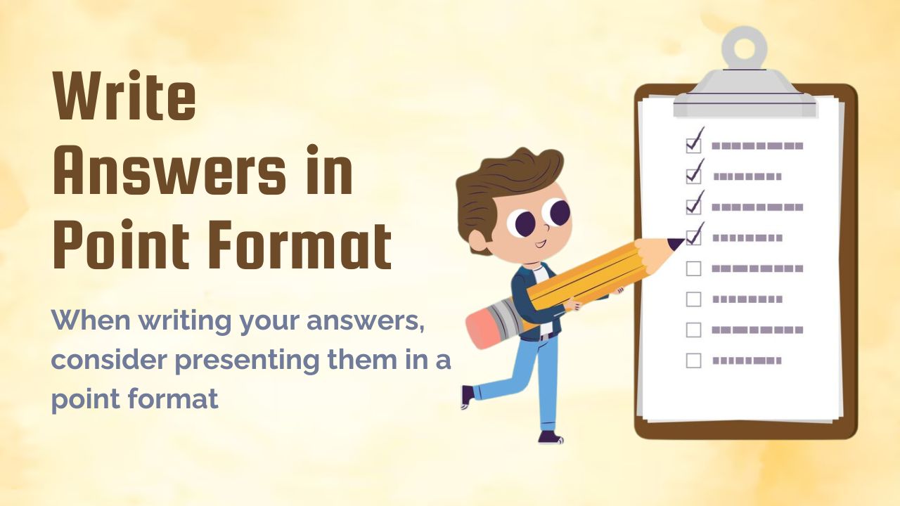 Write Answers in Point Format